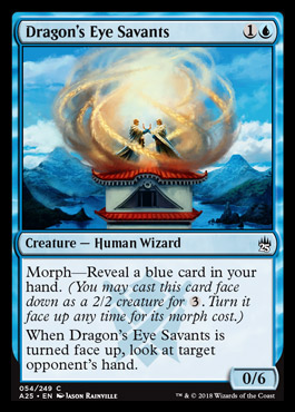 Dragon's Eye Savants from Masters 25