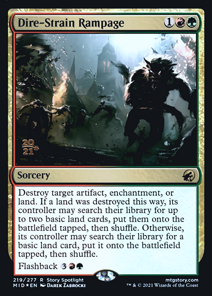 Dire-Strain Rampage from Prerelease Cards