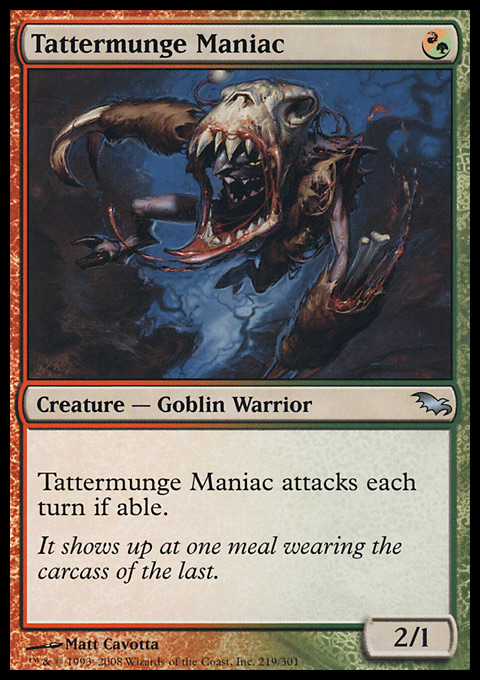 Tattermunge Maniac from Shadowmoor