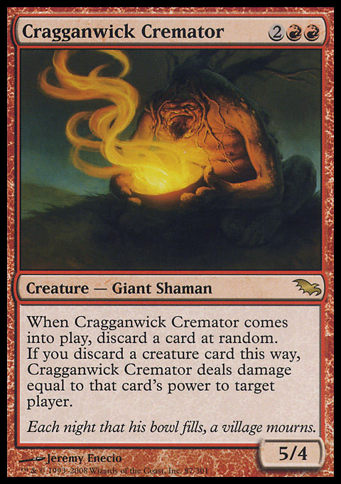 Cragganwick Cremator from Shadowmoor