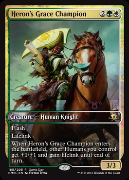 Heron's Grace Champion from Game Day Promos